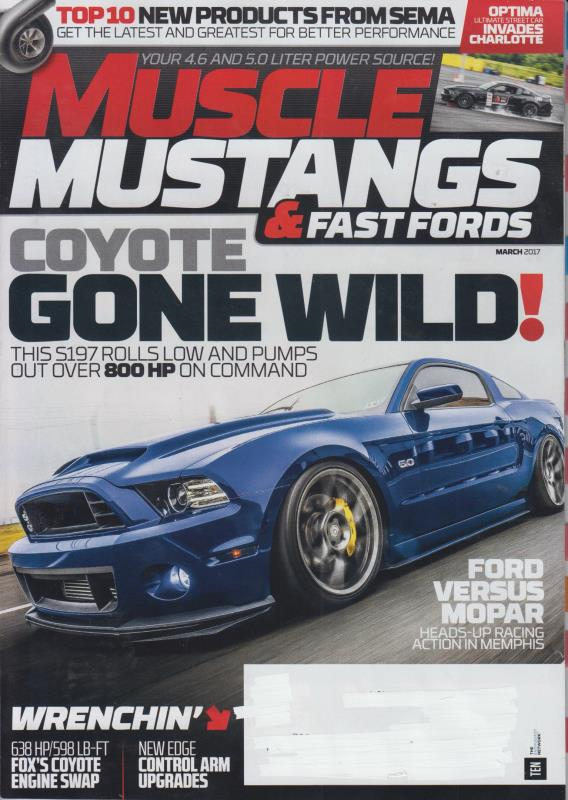 Muscle Mustangs and Fast Fords- March 2017